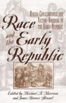 Race and the Early Republic