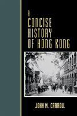 Concise History of Hong Kong  9780742534223 Front Cover