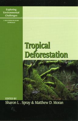 Tropical Deforestation Tropical Deforestation
