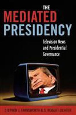 The Mediated Presidency