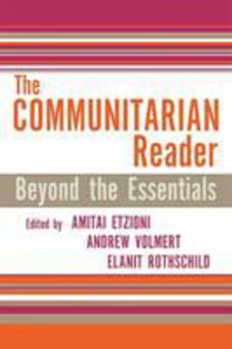 Communitarian Reader Beyond the Essentials  9780742542198 Front Cover