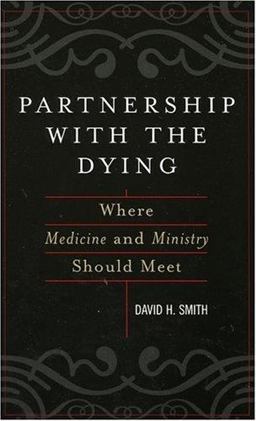 Partnership with the Dying