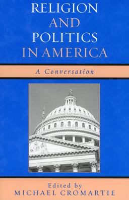 Religion and Politics in America