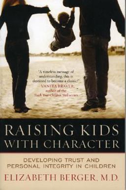Raising Kids with Character Raising Kids with Character