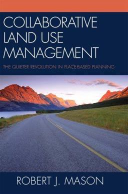 Collaborative Land Use Management