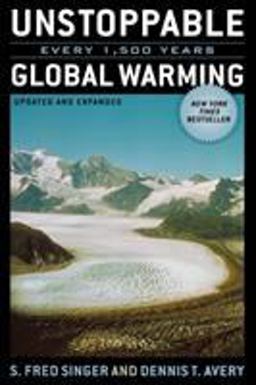 Unstoppable Global Warming Every 1,500 Years  9780742551244 Front Cover
