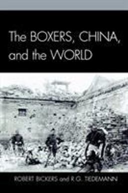 Boxers, China, and the World  9780742553958 Front Cover