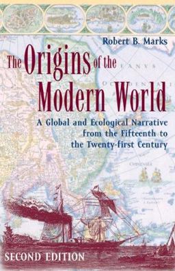 The Origins of the Modern World The Origins of the Modern World