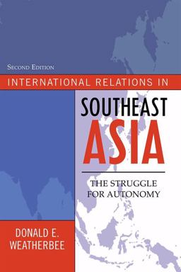 International Relations in Southeast Asia International Relations in Southeast Asia