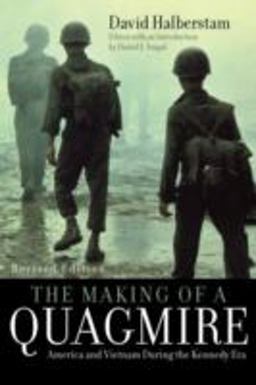 Making of a Quagmire America and Vietnam During the Kennedy Era  9780742560086 Front Cover