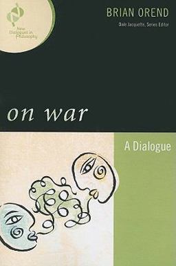 On War A Dialogue  9780742560451 Front Cover