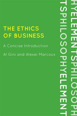 Ethics of Business A Concise Introduction  9780742561625 Front Cover