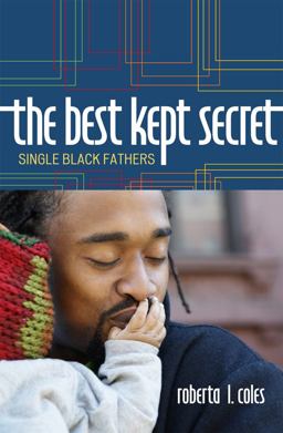 Best Kept Secret Single Black Fathers  9780742564251 Front Cover