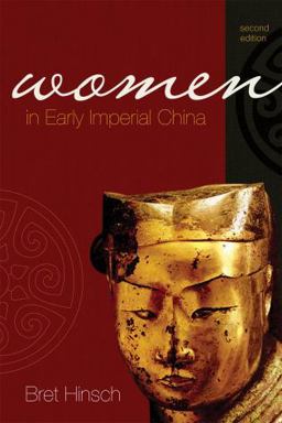 Women in Early Imperial China 2nd 9780742568235 Front Cover