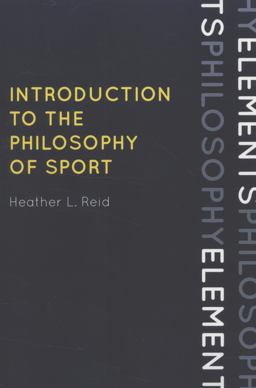Introduction to the Philosophy of Sport  9780742570610 Front Cover