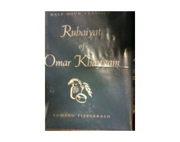 Rubaiyat of Omar Khayyam