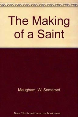 The Making of a Saint