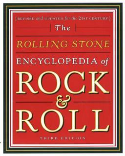 Rolling Stone Encyclopedia of Rock and Roll Rolling Stone Encyclopedia of Rock and Roll 3rd 9780743201209 Front Cover