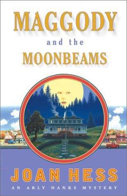Maggody and the Moonbeams