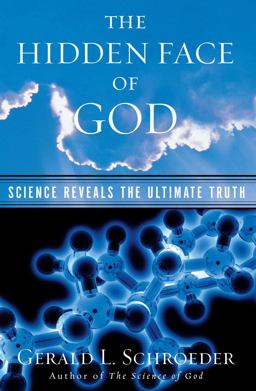 Hidden Face of God Science Reveals the Ultimate Truth  9780743203258 Front Cover