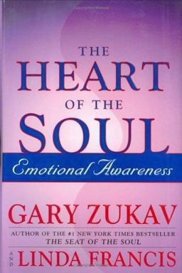 Heart of the Soul Emotional Awareness  9780743205672 Front Cover