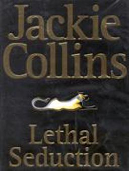 Lethal Seduction