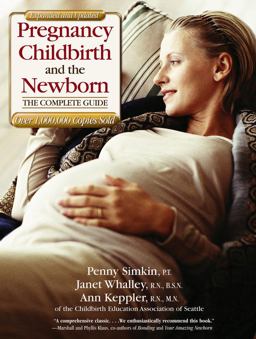Pregnancy, Childbirth and the Newborn  9780743212410 Front Cover