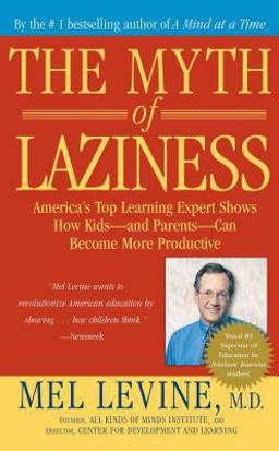Myth of Laziness  9780743213684 Front Cover