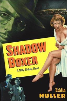 Shadow Boxer Shadow Boxer
