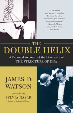 Double Helix A Personal Account of the Discovery of the Structure of DNA  9780743216302 Front Cover