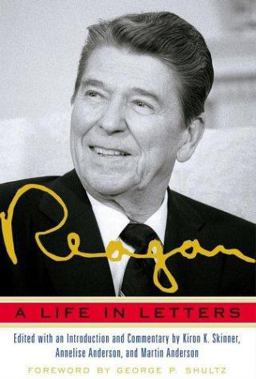 Reagan A Life in Letters  9780743219662 Front Cover