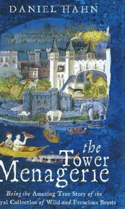The Tower Menagerie