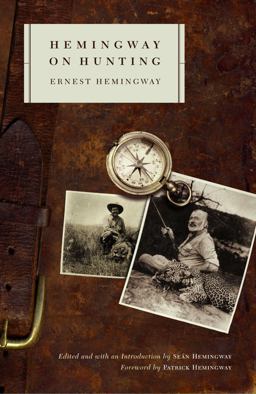 Hemingway on Hunting  9780743225298 Front Cover
