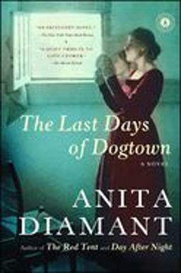 Last Days of Dogtown A Novel  9780743225748 Front Cover
