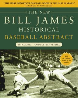 New Bill James Historical Baseball Abstract  9780743227223 Front Cover