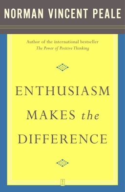 Enthusiasm Makes the Difference  9780743234818 Front Cover