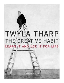 Creative Habit Learn It and Use It for Life  9780743235266 Front Cover