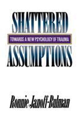 Shattered Assumptions  9780743236256 Front Cover