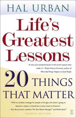 Life's Greatest Lessons 20 Things That Matter 4th 9780743237826 Front Cover