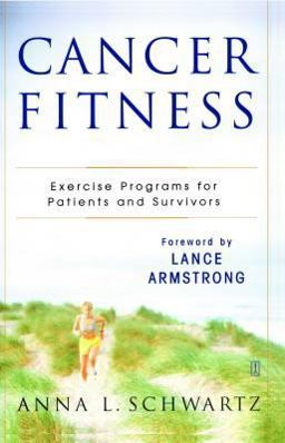 Cancer Fitness Exercise Programs for Patients and Survivors  9780743238014 Front Cover