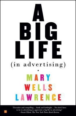 Big Life in Advertising  9780743245869 Front Cover