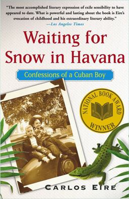 Waiting for Snow in Havana Confessions of a Cuban Boy  9780743246415 Front Cover