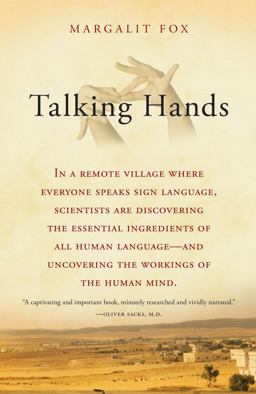 Talking Hands What Sign Language Reveals about the Mind  9780743247139 Front Cover