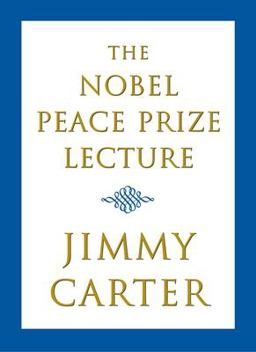 Nobel Peace Prize Lecture  9780743250689 Front Cover