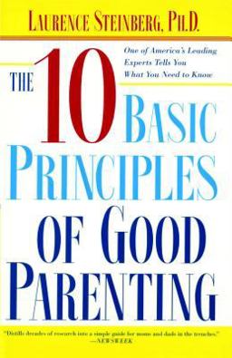 Ten Basic Principles of Good Parenting  9780743251167 Front Cover