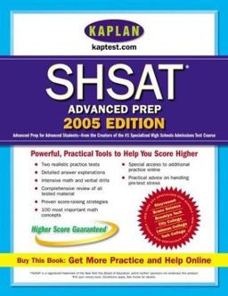 Kaplan SHSAT Advanced Prep 2005