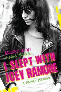 I Slept with Joey Ramone A Family Memoir  9780743252164 Front Cover