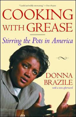 Cooking with Grease Stirring the Pots in America  9780743253994 Front Cover
