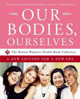 Our Bodies, Ourselves A New Edition for a New Era 35th 9780743256117 Front Cover