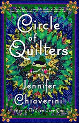 Circle of Quilters An Elm Creek Quilts Novel  9780743260213 Front Cover